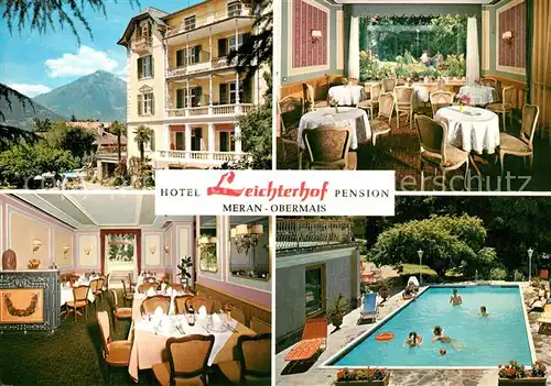 AK / Ansichtskarte Obermais_Meran Hotel Leichterhof Pension Gaststube Swimmingpool Obermais Meran