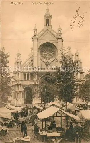 AK / Ansichtskarte Bruxelles_Bruessel Eglise Sainte Catherine Bruxelles_Bruessel