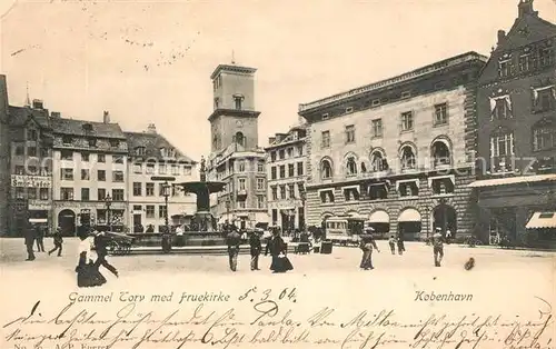 AK / Ansichtskarte Kopenhagen Gammel Torv med Fruekirke Kopenhagen