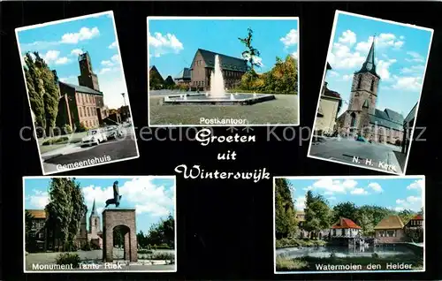 AK / Ansichtskarte Winterswijk Gemeentehuis Monument Tante Riek Postkantoor Kerk Watermolen den Helder Winterswijk