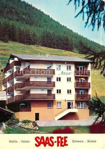 AK / Ansichtskarte Saas Fee Appartmenthaus Azur Saas Fee