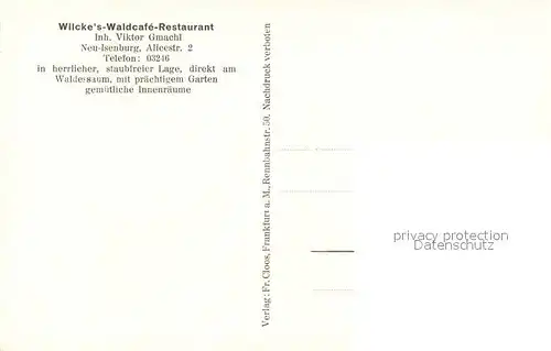 AK / Ansichtskarte Neu Isenburg Waldcafe Restaurant Neu Isenburg