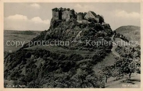 AK / Ansichtskarte Kirn_Nahe Landschaftspanorama mit Kyrburg Kirn_Nahe