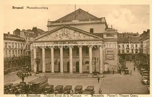 AK / Ansichtskarte Bruxelles_Bruessel Muntschouwburg Theatre Royal de la Monnaie Bruxelles_Bruessel