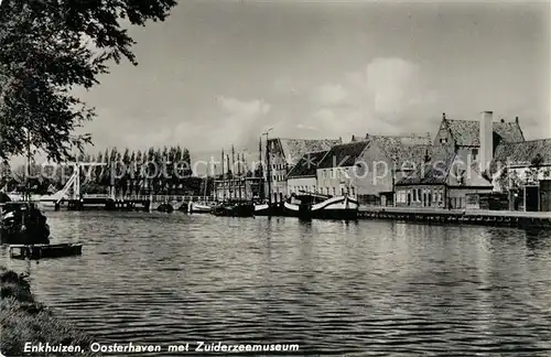 AK / Ansichtskarte Enkhuizen Oosterhaven Zuiderzeemuseum Enkhuizen