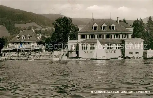 AK / Ansichtskarte Tegernsee Seehotel Alte Post Schlosscafe Tegernsee