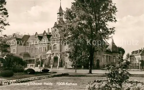 AK / Ansichtskarte Bad_Schmiedeberg FDGB Kurhaus Bad_Schmiedeberg