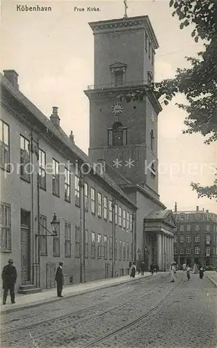 AK / Ansichtskarte Kopenhagen Frue Kirke Kopenhagen