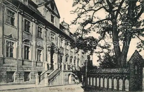 AK / Ansichtskarte Graudenz_Westpreussen Rathaus Graudenz_Westpreussen