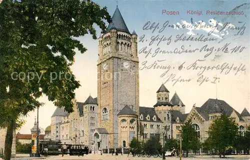 AK / Ansichtskarte Posen_Poznan Kgl Residenzschloss Posen Poznan