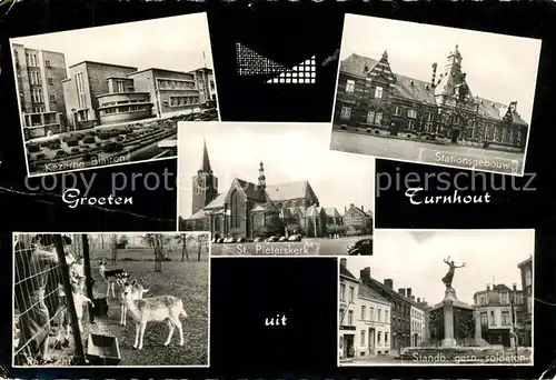 AK / Ansichtskarte Turnhout Kazerne Blairon Stationsgebouw St Pieterskerk Parkzicht Standbeeld gesn. soldaten Turnhout