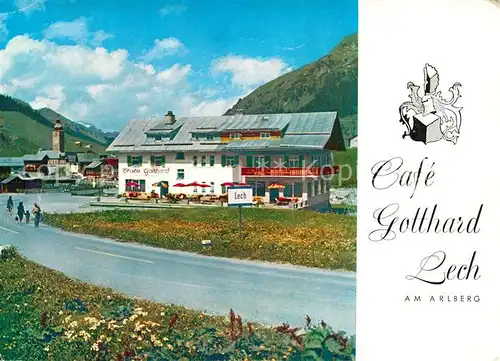 AK / Ansichtskarte Lech_Vorarlberg Cafe Gotthard Lech Vorarlberg