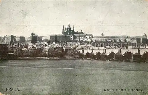 AK / Ansichtskarte Praha_Prahy_Prague Karluv most a Hradcany Praha_Prahy_Prague