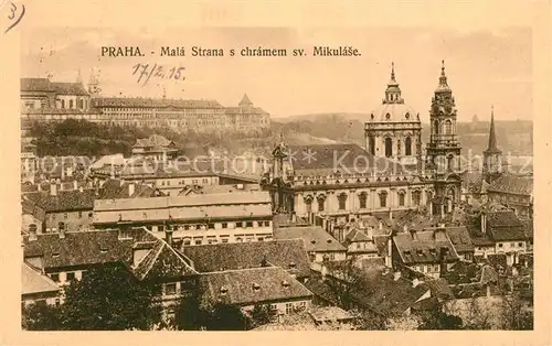AK / Ansichtskarte Praha_Prahy_Prague Mala Strana s chramem sv Mikulase Praha_Prahy_Prague