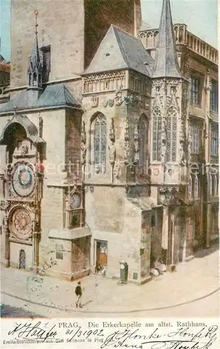 AK / Ansichtskarte Prag_Prahy_Prague Erkerkapelle am Altstaedter Rathhaus Prag_Prahy_Prague