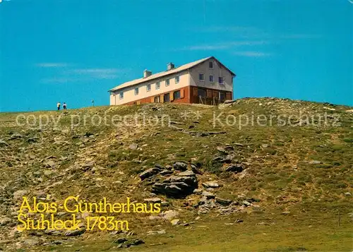 AK / Ansichtskarte Alois Guenther Haus Stuhleck Alois Guenther Haus