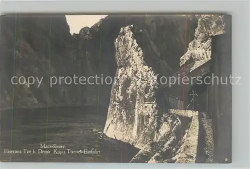 AK / Ansichtskarte Demir_Kapija Mazedonien Eisernes Tor Tunnel Einfahrt Demir Kapija