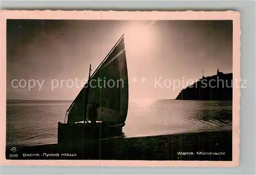 AK / Ansichtskarte Varna_Warna Segelboot bei Mondschein Varna Warna
