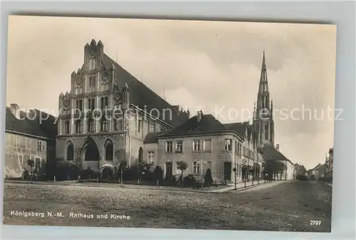 AK / Ansichtskarte Koenigsberg_Neumark Rathaus Kirche Koenigsberg Neumark