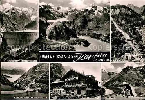 AK / Ansichtskarte Kaprun Limbergsperre Stausee Denkmal Berghotel Schraegaufzug Gebirgspanorama Kaprun