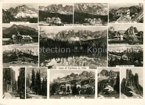 AK / Ansichtskarte Carezza Lago di Carezza Karersee und Umgebung Alpen Carezza