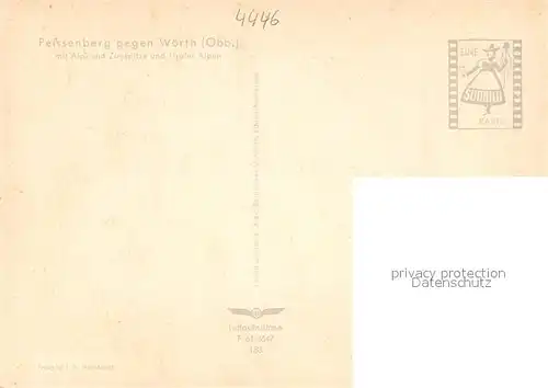 AK / Ansichtskarte Peissenberg gegen Woerth Alpspitze Zugspitze und Tiroler Alpen Fliegeraufnahme Peissenberg