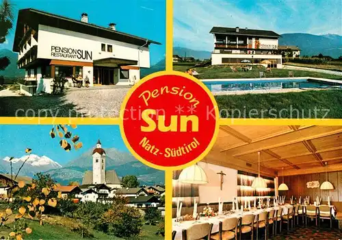AK / Ansichtskarte Natz_Brixen_Suedtirol Pension Restaurant Sun Festtafel Swimming Pool Ortsansicht mit Kirche Alpenblick Natz_Brixen_Suedtirol