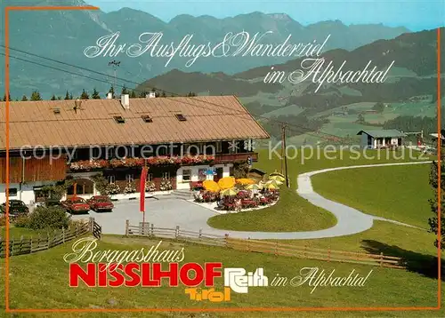 AK / Ansichtskarte Reith_Alpbachtal Berggasthaus Nisslhof Alpenpanoama Reith Alpbachtal
