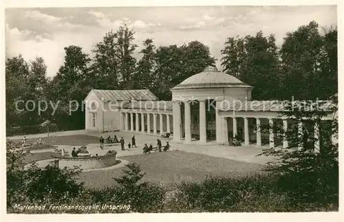 AK / Ansichtskarte Marienbad_Tschechien_Boehmen Ferdinandsquelle Ursprung Marienbad_Tschechien