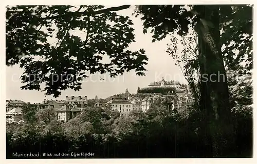 AK / Ansichtskarte Marienbad_Tschechien_Boehmen Blick auf den Egerlaender Marienbad_Tschechien