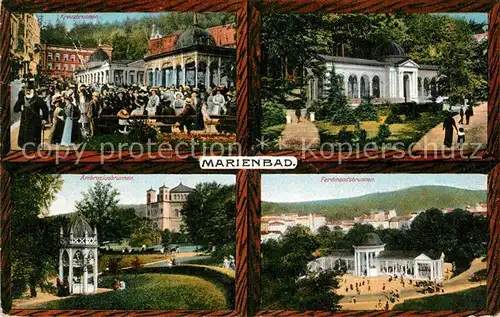 AK / Ansichtskarte Marienbad_Tschechien_Boehmen Kreuzbrunnen Ambrosiusbrunnen Ferdinandsbrunnen Marienbad_Tschechien