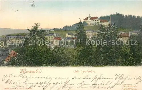 AK / Ansichtskarte Marienbad_Tschechien_Boehmen Cafe Egerlaender Marienbad_Tschechien