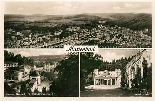 AK / Ansichtskarte Marienbad_Tschechien_Boehmen Panorama Kursaal Ferdinandsbrunnen Kreuzbrunnen Marienbad_Tschechien