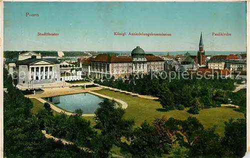 AK / Ansichtskarte Posen_Poznan Stadttheater Kgl Ansiedelungskommission Paulikirche Posen Poznan