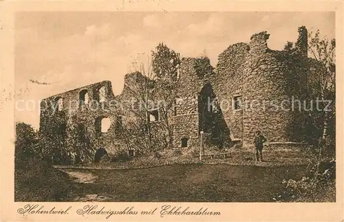 AK / Ansichtskarte Hohentwiel Hadwigsschloss mit Ekkehardsturm Hohentwiel