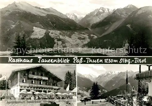AK / Ansichtskarte Pass_Thurn Rasthaus Tauernblick Alpenpanorama Pass_Thurn