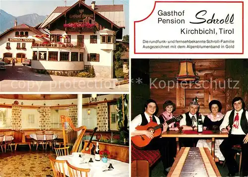 AK / Ansichtskarte Kirchbichl_Tirol Gasthof Pension Schroll Hausmusik Kirchbichl Tirol