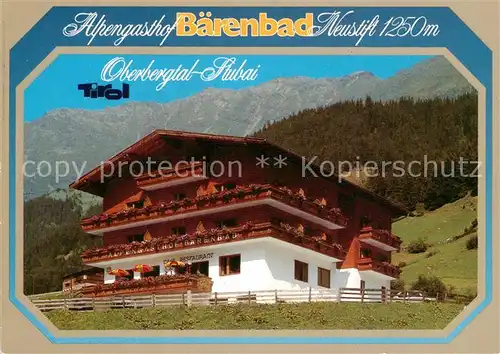 AK / Ansichtskarte Neustift_Stubaital_Tirol Alpengasthof Baerenbad Stubaier Alpen Neustift_Stubaital_Tirol