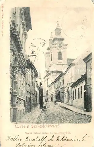 AK / Ansichtskarte Szekesfehervar Szent Istvan utcza Szekesfehervar