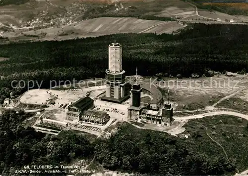 AK / Ansichtskarte Grosser_Feldberg_Taunus Fliegeraufnahme UKW Sender Aussichts Fernmeldeturm Grosser_Feldberg_Taunus