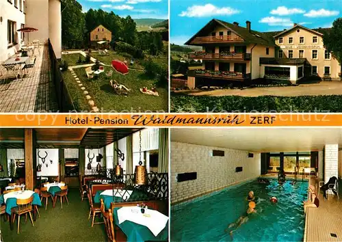 AK / Ansichtskarte Zerf Hotel Pension Waidmannsruh Restaurant Garten Hallenbad Zerf