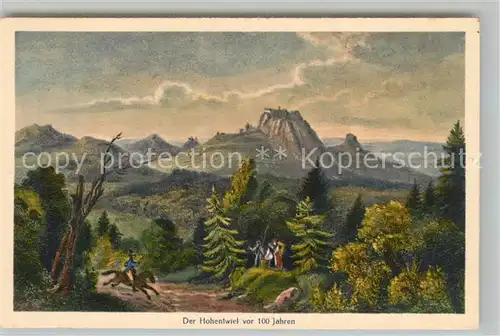 AK / Ansichtskarte Hohentwiel Gemaelde vor 100 Jahren Hohentwiel