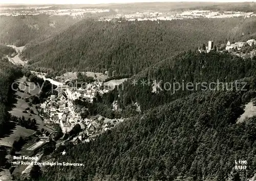 AK / Ansichtskarte Bad_Teinach Zavelstein Fliegeraufnahme Ruine Bad_Teinach Zavelstein