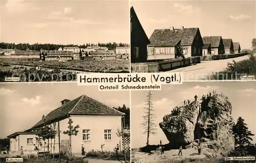 AK / Ansichtskarte Hammerbruecke Siedlung Schneckenstein Kulturhaus Hammerbruecke