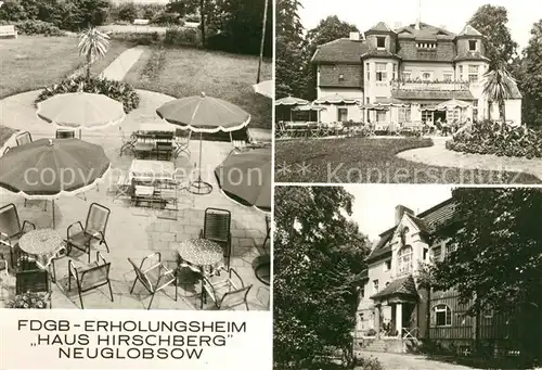 AK / Ansichtskarte Neuglobsow Erholungsheim Haus Hirschberg Neuglobsow