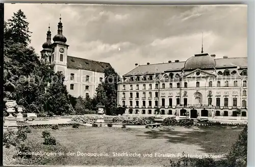 AK / Ansichtskarte Donaueschingen Donauquelle Stadtkirche Fuerstenberg Schloss Donaueschingen