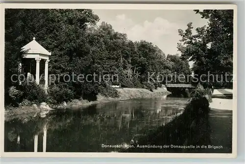 AK / Ansichtskarte Donaueschingen Ausmuendung der Donauquelle in die Brigach Donaueschingen