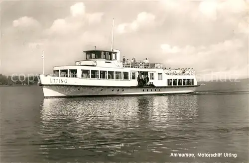 AK / Ansichtskarte Ammersee Motorschiff Utting Ammersee