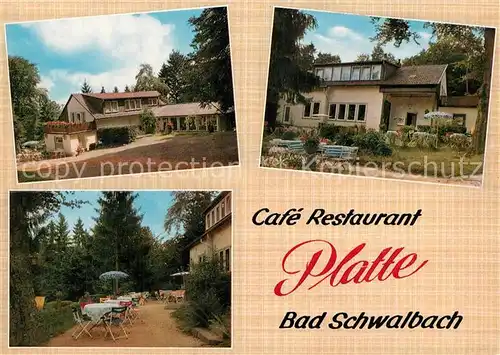 AK / Ansichtskarte Bad_Schwalbach Cafe Restaurant Platte Ausflugsziel Wisperstrasse Bad_Schwalbach