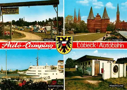 AK / Ansichtskarte Luebeck Auto Campingplatz Tourist Waschraeume Hafen Faehre Autoverladung Holstentor Luebeck